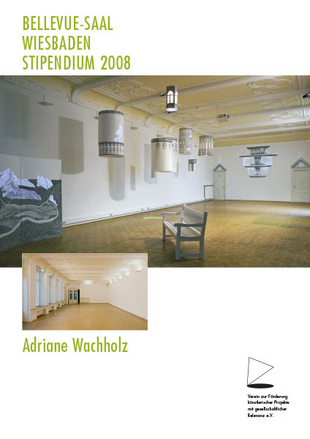 Adriane Wachholz – Stipendium 2008 Abstrakte Erkenntnisse 