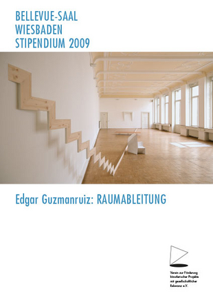 Edgar Guzmanruiz – Stipendium 2009 Raumableitung